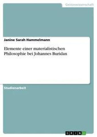 Elemente einer materialistischen Philosophie bei Johannes Buridan