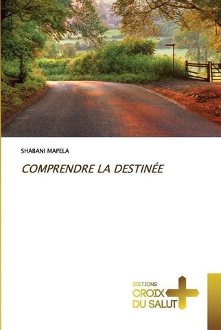 COMPRENDRE LA DESTINÉE