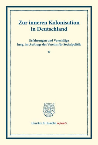 Zur inneren Kolonisation in Deutschland.