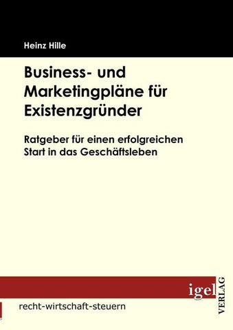 Business- und Marketingpläne für Existenzgründer