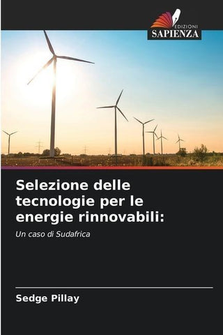 Selezione delle tecnologie per le energie rinnovabili: