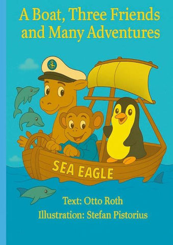 A Boat, Three Friends and Many Adventures