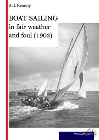 Boat Sailing in fair weather and foul
