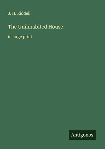 The Uninhabited House
