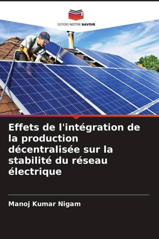 Effets de l'intégration de la production décentralisée sur la stabilité du réseau électrique