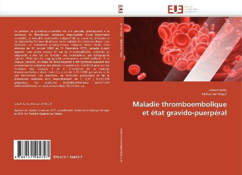 Maladie thromboembolique et état gravido-puerpéral