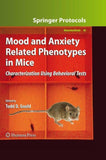 Mood and Anxiety Related Phenotypes in Mice