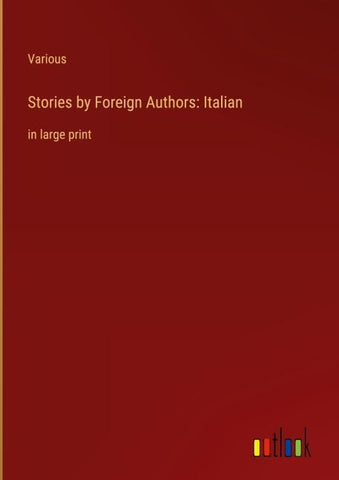 Stories by Foreign Authors: Italian