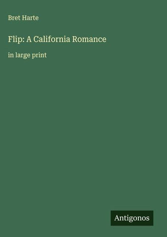 Flip: A California Romance