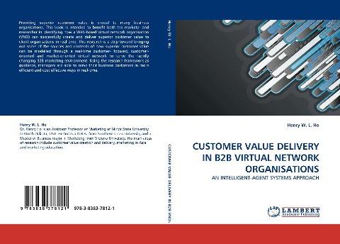 CUSTOMER VALUE DELIVERY IN B2B VIRTUAL NETWORK ORGANISATIONS