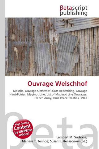 Ouvrage Welschhof