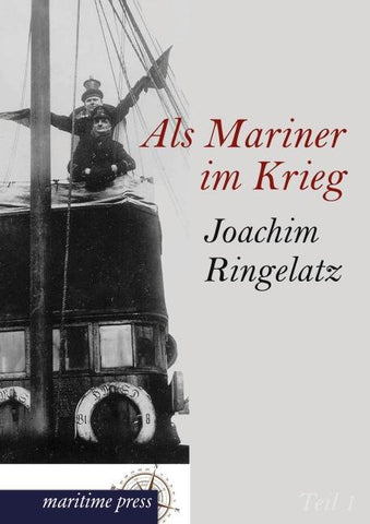 Als Mariner im Krieg