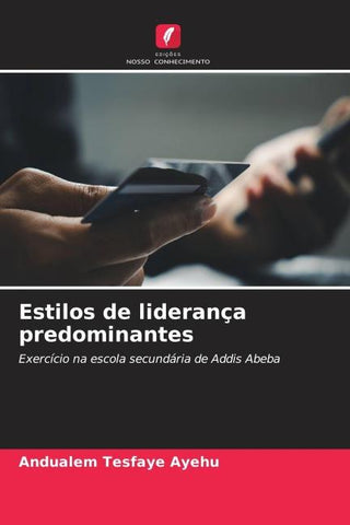 Estilos de liderança predominantes