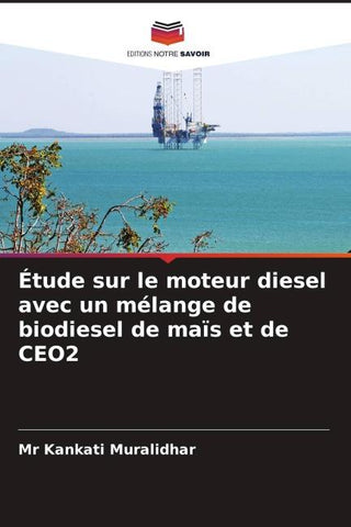 Étude sur le moteur diesel avec un mélange de biodiesel de maïs et de CEO2