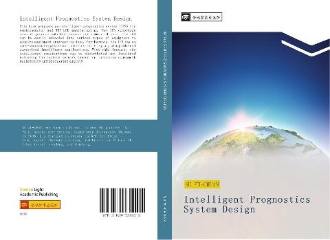 Intelligent Prognostics System Design