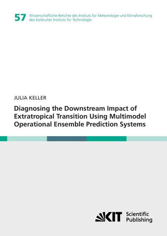 Diagnosing the Downstream Impact of Extratropical Transition Using Multimodel Operational Ensemble Prediction Systems