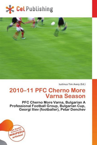 2010-11 PFC Cherno More Varna Season
