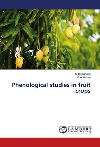 Phenological studies in fruit crops