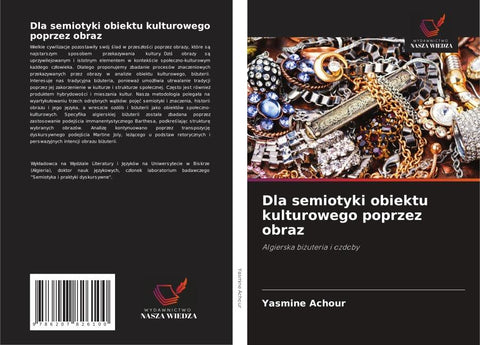 Dla semiotyki obiektu kulturowego poprzez obraz