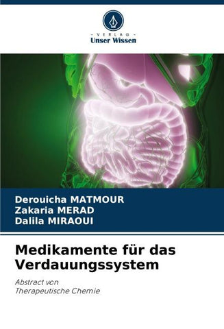 Medikamente für das Verdauungssystem