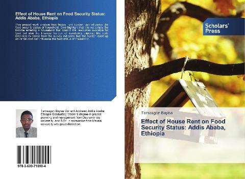 Effect of House Rent on Food Security Status: Addis Ababa, Ethiopia