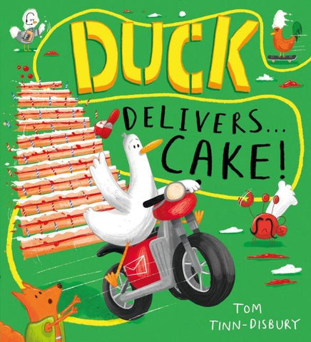 Duck Delivers . . . Cake!
