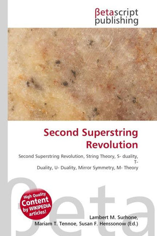 Second Superstring Revolution
