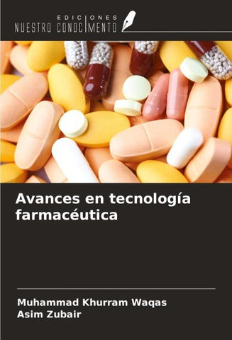 Avances en tecnología farmacéutica