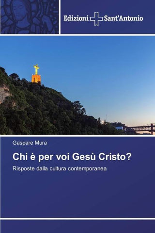 Chi è per voi Gesù Cristo?