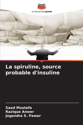 La spiruline, source probable d'insuline