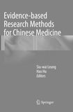 Evidence-based Research Methods for Chinese Medicine