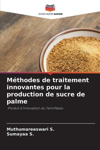 Méthodes de traitement innovantes pour la production de sucre de palme