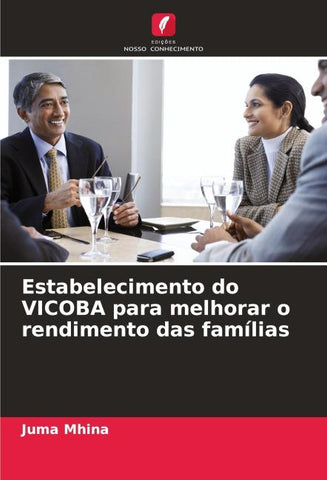 Estabelecimento do VICOBA para melhorar o rendimento das famílias