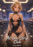 At the Strip Club