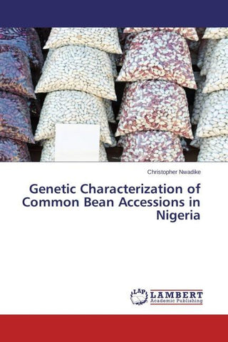 Genetic Characterization of Common Bean Accessions in Nigeria