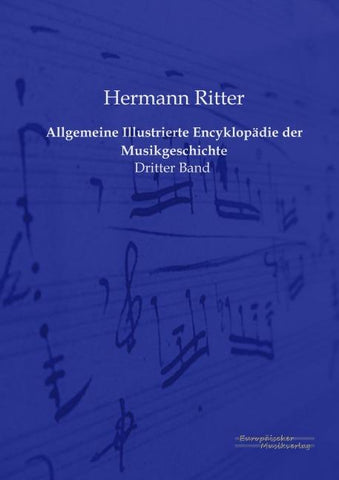 Allgemeine Illustrierte Encyklopädie der Musikgeschichte