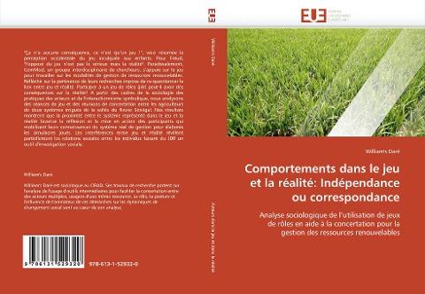 Comportements dans le jeu et la réalité: Indépendance ou correspondance