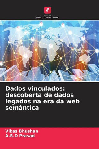 Dados vinculados: descoberta de dados legados na era da web semântica