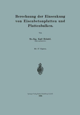 Berechnung der Einsenkung von Eisenbetonplatten und Plattenbalken