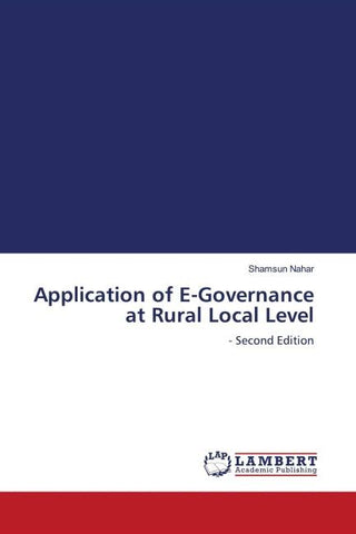 Application of E-Governance at Rural Local Level