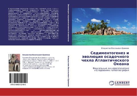 Sedimentogenez i äwolüciq osadochnogo chehla Atlanticheskogo Okeana