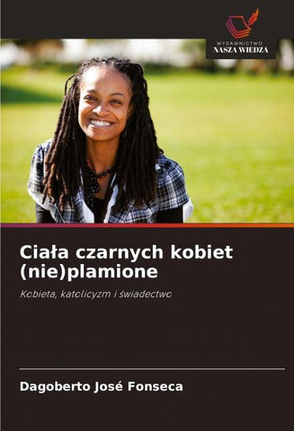 Cia¿a czarnych kobiet (nie)plamione