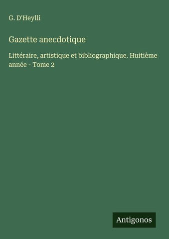 Gazette anecdotique