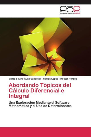 Abordando Tópicos del Cálculo Diferencial e Integral