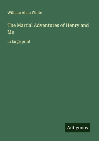 The Martial Adventures of Henry and Me