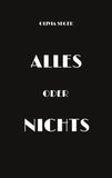 Alles oder Nichts
