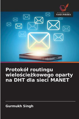 Protokó¿ routingu wielo¿cie¿kowego oparty na DHT dla sieci MANET