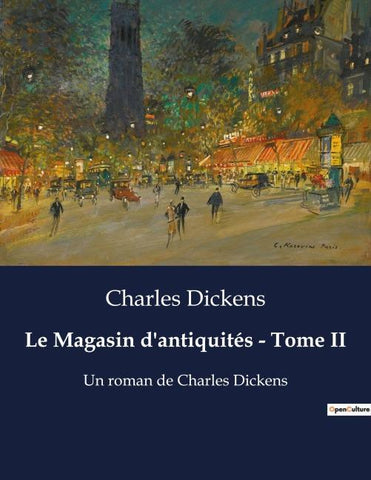 Le Magasin d'antiquités - Tome II