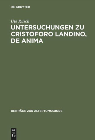 Untersuchungen zu Cristoforo Landino, De anima