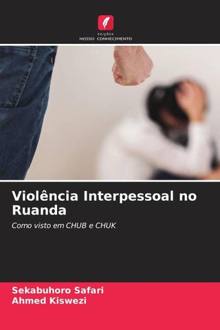 Violência Interpessoal no Ruanda